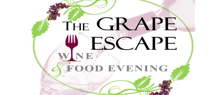 Text saying "The Grape Escape Wine and Food Evening", with vines and grape bunch graphics and a drawing of a wine glass.